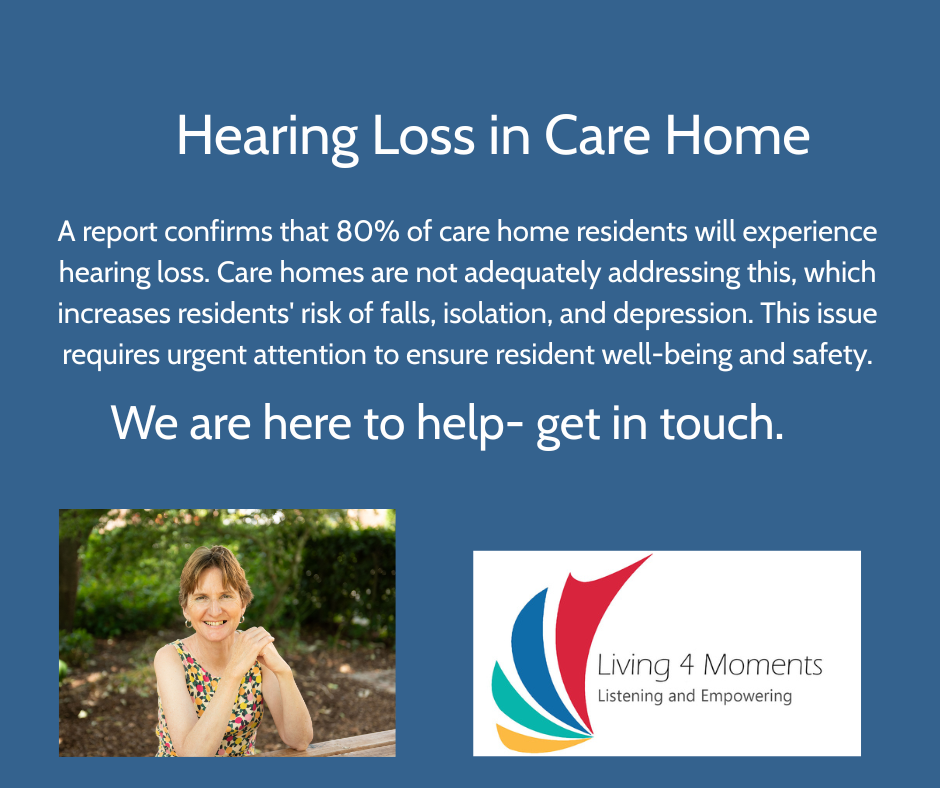 Rachel’s response to the hearing loss in care home report.